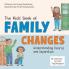 The Kids' Book of Family Changes. Understanding Divorce and Separation and Managing Feelings