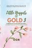 Little Nuggets of Gold 3