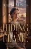 Hiding the Flame