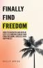 Finally Find Freedom