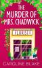 The Murder of Mrs Chadwick