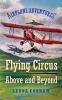 Flying Circus Above and Beyond