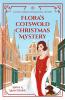 Flora's Cotswold Christmas Mystery