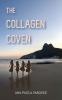 The Collagen Coven