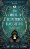 The Orchid Hunter's Daughter
