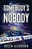 Somebody's Nobody