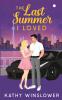 The Last Summer I Loved