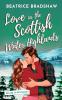 Love in the Scottish Winter Highlands