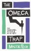 The Omega Trap