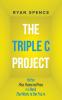 The Triple C Project