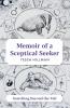 Memoir of a Sceptical Seeker