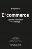 Everywhere Commerce (E*commerce) - Global Hardback Edition