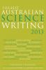 The Best Australian Science Writing 2013