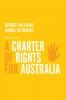 A Charter of Rights for Australia 4th Edition