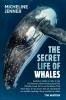 The Secret Life of Whales