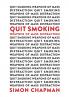 Quit Smoking Weapons of Mass Distraction