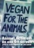 Animal Activism On and Off Screen