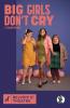 Big Girls Don't Cry