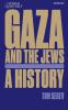 Gaza and the Jews