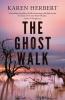 The Ghost Walk