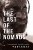 The Last of the Nomads