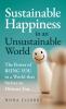 Sustainable Happiness in an Unsustainable World