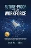 FUTURE-PROOF YOUR WORKFORCE