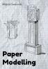 Paper Modelling