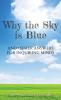 Why the Sky is Blue