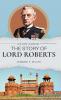 The Story of Lord Roberts