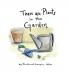 There are Plants in the Garden