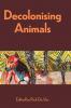 Decolonising Animals