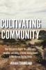 Cultivating Community