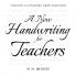 A New Handwriting for Teachers