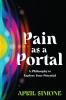 Pain as a Portal
