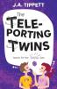 The Teleporting Twins 6