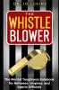 The Whistle Blower