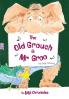 The Old Grouch and Mr Groo