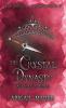 The Crystal Dynasty A Knife's Edge