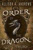 Order of the Dragon Trilogy Omnibus