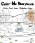Color-Me Storybook Dotti Duck Saves Chickadee Chops