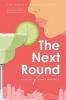 The Next Round