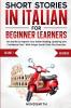 Short Stories in Italian For Beginner Learners