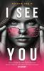 I See You