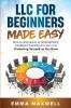LLC for Beginners Made Easy