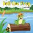 Bull the Frog