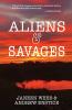 Aliens & Savages