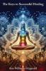 The Keys to Successful Healing