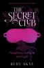 The Secret Club