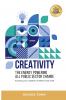 Creativity - The Energy Powering All Public Sector Change
